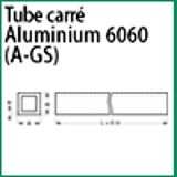 Modèle 6060 TC - ALUMINIUM 6060 (A-GS) - TUBE CARRE